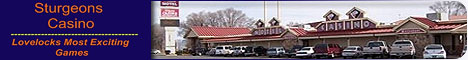 Sturgeons Casino - Lovelock's cleanest rooms and most exciting games